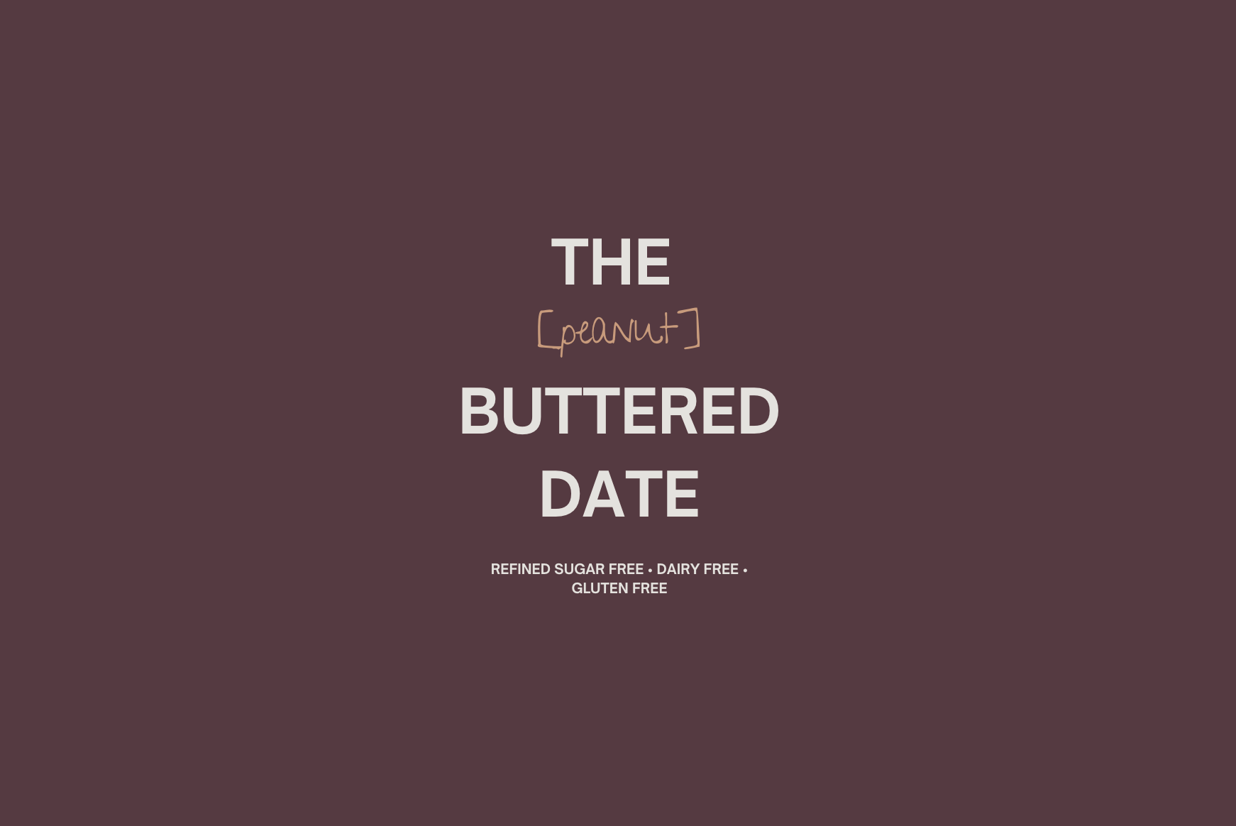 The [Cookie] Buttered Date